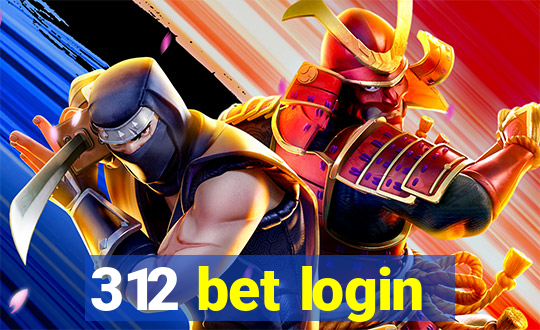 312 bet login